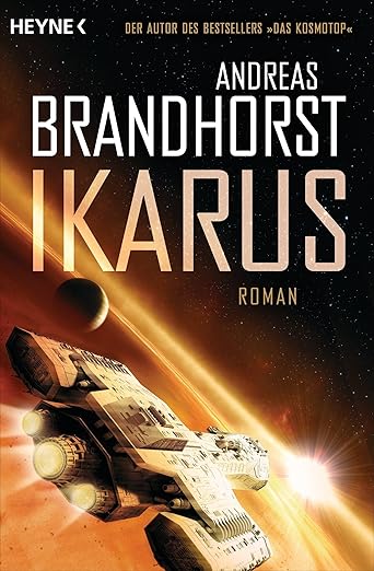 Ikarus: Roman : Brandhorst, Andreas: Amazon.de: Bücher